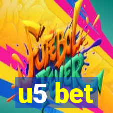 u5 bet